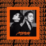 【歌詞和訳あり】WINNERミンホとiKONのBOBBYが新ユニット「MOBB」を結成！【ＭＶ】